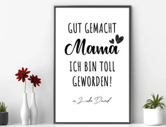 Personalisiertes Bild im Rahmen Gut gemacht Mama