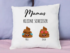 Kissen | Mamas zwei kleine Scheisser
