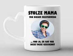 Personalisierte Tasse Herzhenkel eigenes Foto stolze Mama von diesem Meisterwerk
