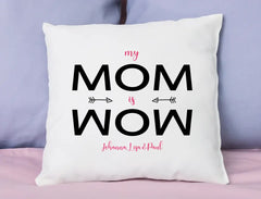 Kissen | My Mom is Wow