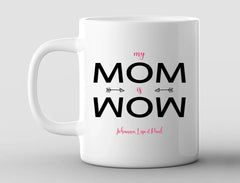 Personalisierte Tasse My Mum is wow mit Namen