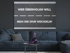 Deko-Leinwand Motivation wer überholen will muss die Spur wechseln