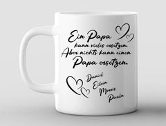 Personalisierte Tasse Nichts kann Papa ersetzen mit Namen